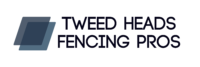 Tweed Heads Fencing Pros NSW – Free Quote 07 5681 8538